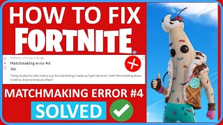 How To Fix Fortnite Matchmaking Error 4 [upl. by Novaelc]