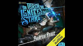 The Torch That Ignites the Stars Arcane Ascension Book 3 [upl. by Eeralih]