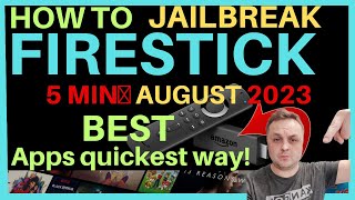 🔥JAILBREAK FIRESTICK IN AUGUST 2023  JAILBREAK FIRESTICK BEST TUTORIAL NEW UPDATES🔥 [upl. by Hanonew]