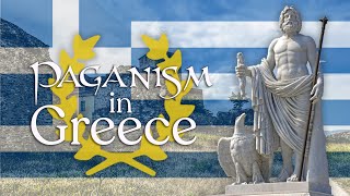 Contemporary Paganism in Modern Day Greece Hellenistic Polytheism [upl. by Buhler458]