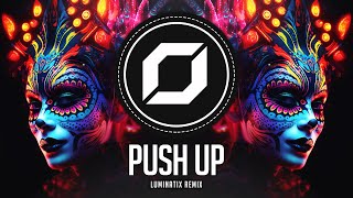 PSYTRANCE ◉ Creeds  Push Up Luminatix Remix [upl. by Enitsirc]