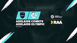 RAANPLSA  RD1  Adelaide Comets v Adelaide Olympic 2024 [upl. by Madelene66]