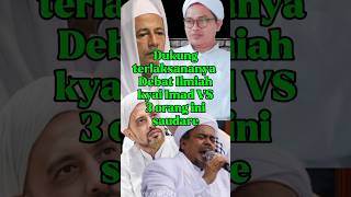 Kyai Imad VS Trio Baalawi arnyus kyaiimaduddin kyanu kyainusantara muhibbinulamadanhabaib [upl. by Attenor]