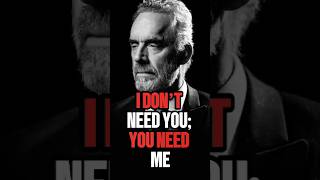 Jordan Peterson said “I don’t NEED YOU you NEED MEquot [upl. by Enailil]