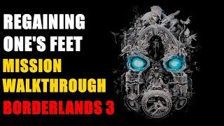 Find good luck charms Regaining Ones Feet Borderlands 3 Mission Walkthrough [upl. by Fredrick]