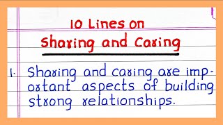 Few Lines on Sharing and Caring  10 Lines on Sharing and Caring [upl. by Spearman]