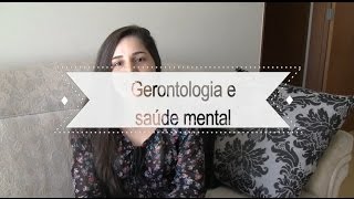 Gerontologia e Saúde Mental [upl. by Rema]