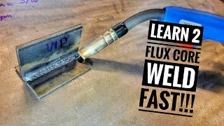 Learn to Make Perfect FLUX CORE Welds FAST How To Stack Dimes [upl. by Wilber940]