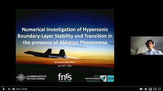 Numerical Investig of Hypersonic BL Stability and Transition in the presence of Ablation Phenomena [upl. by Ailad650]