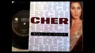 Baby Im Yours  Cher  1990 Vinyl 45 RPM [upl. by Preuss103]