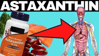 Take Astaxanthin Every Day And See What Happens To Your Body  Benefits [upl. by Colleen]