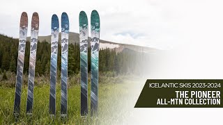 2324 Icelantic Pioneer AllMountain Collection [upl. by Schellens395]