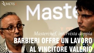 Masterchef Barbieri offre un lavoro al vincitore Valerio Braschi e gli [upl. by Francyne551]