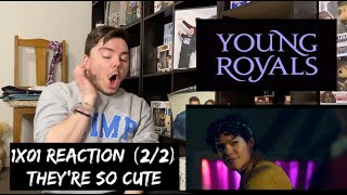 YOUNG ROYALS  1x01 EPISODE 1 REACTION 22 [upl. by Ragucci]