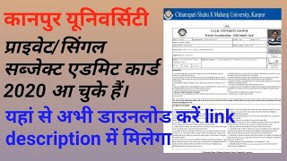 CSJMU privatesingle subject admit card 2020 How to download private BA BCom MAMCom admitCard 2020 [upl. by Ennoryt]