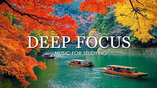 Deep Focus Music To Improve Concentration  12 Hours of Ambient Study Music to Concentrate 787 [upl. by Dahsar]