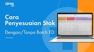 CARA PENYESUAIAN STOK WITH amp WITHOUT BATCH ED [upl. by Dnomal]