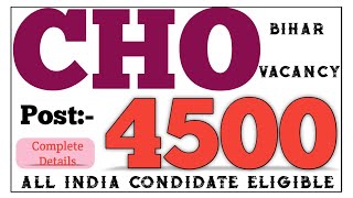 Big CHO Vacancy  Post  4500  Nurses Hub  Bihar CHO Job [upl. by Nodlew]