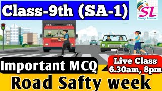 class 9th sa1 syllabus 2021 ll Road safety week 9 class ll class 9 sa1 question paper [upl. by Demahom]