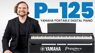 Yamaha P125 Portable Digital Piano Full Review with Playing Examples  Popplers Music [upl. by Paulson532]