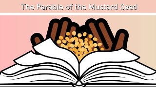 The Parables of Jesus The Parable of the Mustard Seed  Sunday School Solutions [upl. by Nytsrik]