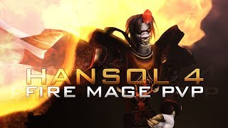 FIRE MAGE PVP MOVIE  HANSOL 4 54 [upl. by Loutitia291]