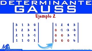 Determinante de una matriz de 4x4 método de Gauss  Ejemplo 2 [upl. by Gilberte932]