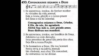 CCB Hinário 5 Hino №453 Consagrados sejamos a Deus Voz violão e playback 🙌🏻😀😇 [upl. by Nirmak]