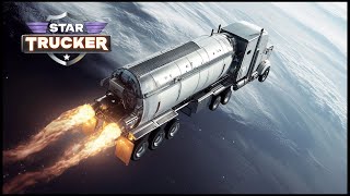 Trucking in Space Star Trucker  LIVE 08092024 [upl. by Terrell860]