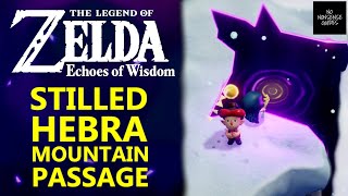 Zelda Echoes of Wisdom Stilled Hebra Mountain Passage Walkthrough  Stamp Stand Swallowed [upl. by Enelez]