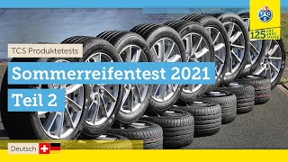 TCS Test Sommerreifen 2021  Teil 2 [upl. by Freyah100]