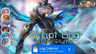 Script Skin Ling Collector No Password  Full Effect amp Voice  Update Patch Terbaru 2024  MLBB [upl. by Nadeau46]