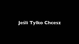 Borysewicz amp Kukiz  Jeśli Tylko Chcesz [upl. by Ledairam]