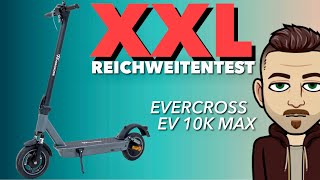 Nicht sooo GUT  XXL Reichweiten Test  EVERCROSS EV10K Max EScooter [upl. by Migeon438]