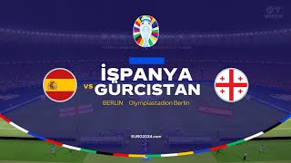 İspanya  Gürcistan EURO 2024 Son 16 Turu  FC 24 Simülasyonu [upl. by Noivaz]