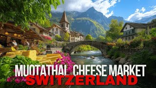 Muotathal Switzerland Cheese Market [upl. by Trust27]