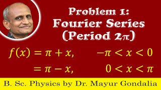 Fourier Series Examples and Solutions  Problem 1  Numericals  Periodic Function  Period 2pi [upl. by Idas501]