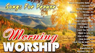 Top Christian Songs Playlist 🙏 Best Thank God Worship Songs 🙏 Reflection of Morning Worship Songs [upl. by Wilhelm]