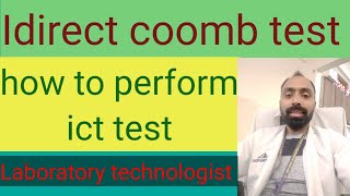 Indirect coomb test procedure  ICT test procedure [upl. by Wallford982]