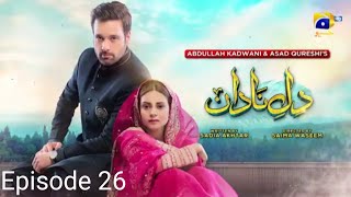 Dile Nadan Episode 25 Promo Review [upl. by Yojenitsirk]