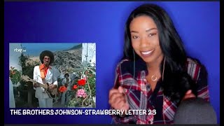 The Brothers Johnson  Strawberry Letter 23 1977 Best Cover Songs DayOne Reacts [upl. by Emilia]