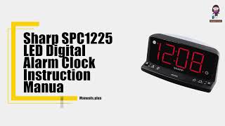 Sharp SPC1225 LED Digital Alarm Clock Setup and Instructions [upl. by Flodur]