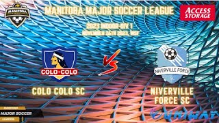 November 26th Div 1 WSF Colo Colo SC vs Niverville Force SC [upl. by Ciro]