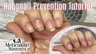 💅How to Prevent Hangnails with a Manicure at Home💅 [upl. by Ralat]