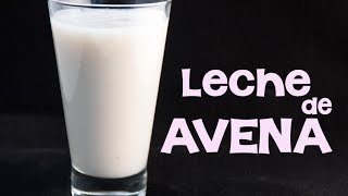 Receta de leche de avena para bajar las grasas en sangre [upl. by Monika135]