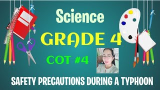 TIPS OR SAFETY PRECAUTIONS DURING A TYPHOONSCIENCE GRADE 4 LESSON FOR COT royjanechannel [upl. by Yojal381]