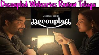 Decoupled Webseries Review Telugu  Decoupled Review Telugu  Decoupled Webseries Telugu Review [upl. by Dream903]