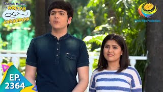 Taarak Mehta Ka Ooltah Chashmah  Episode 2364  Full Episode [upl. by Luanni]