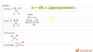 alphaD glucopyranose is [upl. by Ecissej]