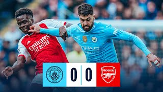 HIGHLIGHTS CITY AND ARSENAL SHARE SPOILS AFTER ETIHAD BLANK CHECK  Man City 00 Arsenal [upl. by Bryce]